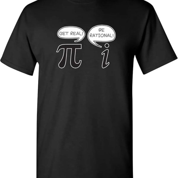 T-shirt preta com símbolo pi e balões de diálogo "Get real!" e "Be rational!" para amantes de ciências e matemática.