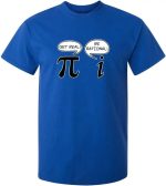 T-shirt científica com símbolo pi e mensagem humorística "Get real! Be rational!" em francês.