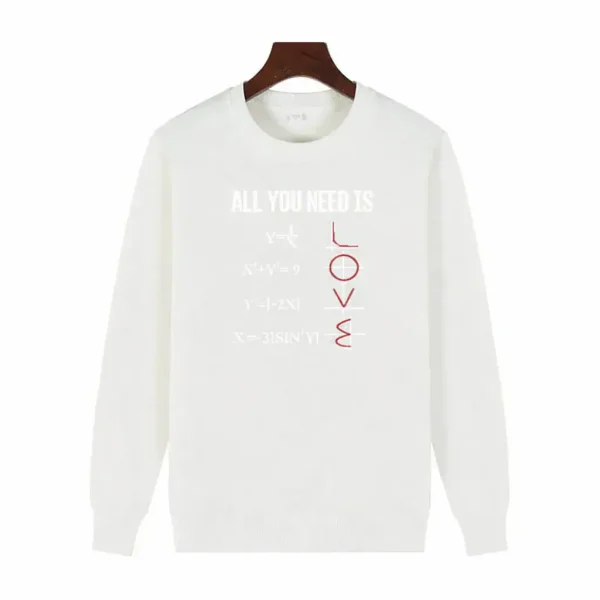 Moletom branco com motivos matemáticos e texto "All you need is love" em vermelho, perfeito para os amantes de ciências e matemática.